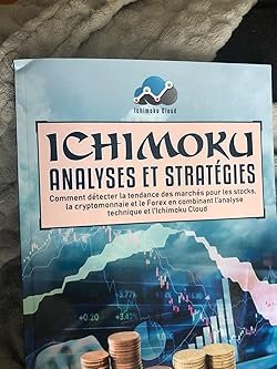 découvrez l'analyse ichimoku, une méthode japonaise puissante pour évaluer les tendances du marché et identifier les points d'entrée et de sortie. apprenez à utiliser ses indicateurs clés pour optimiser vos stratégies de trading et prendre des décisions éclairées.